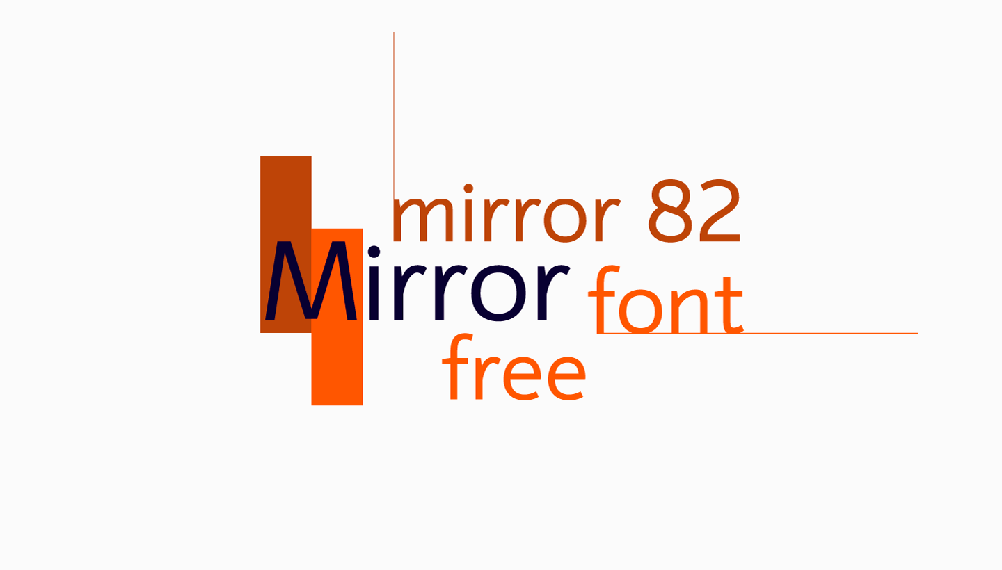 Font Mirror 82