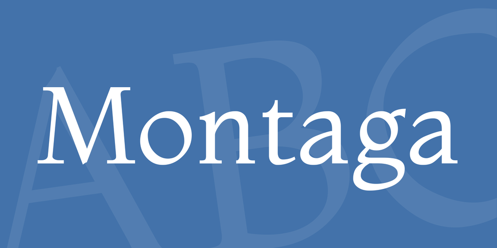 Font Montaga