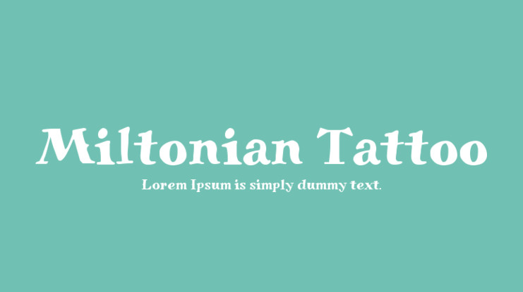 Font Miltonian Tattoo
