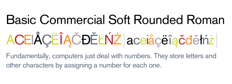 Font Basic Commercial Soft Rounded Pro