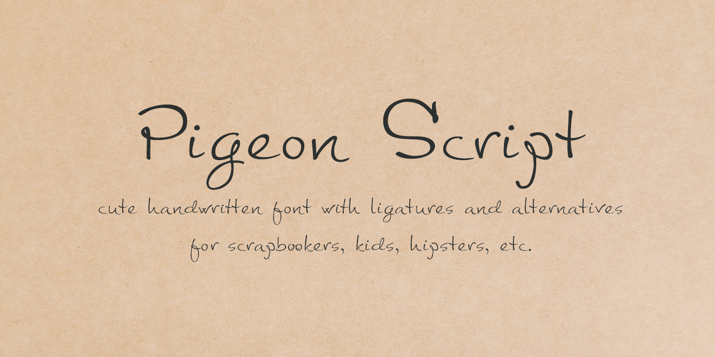 Font Pigeon Script
