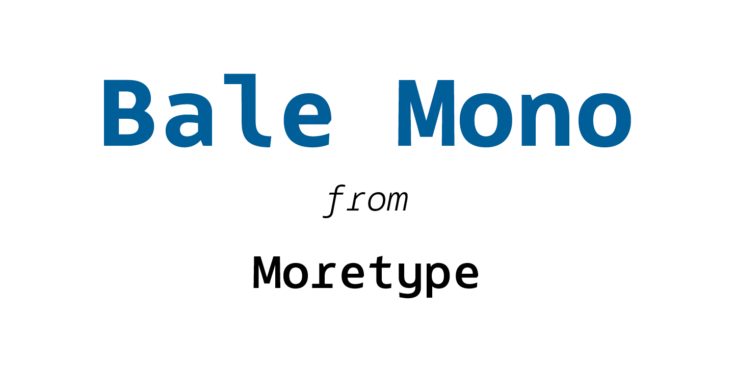 Bale Mono
