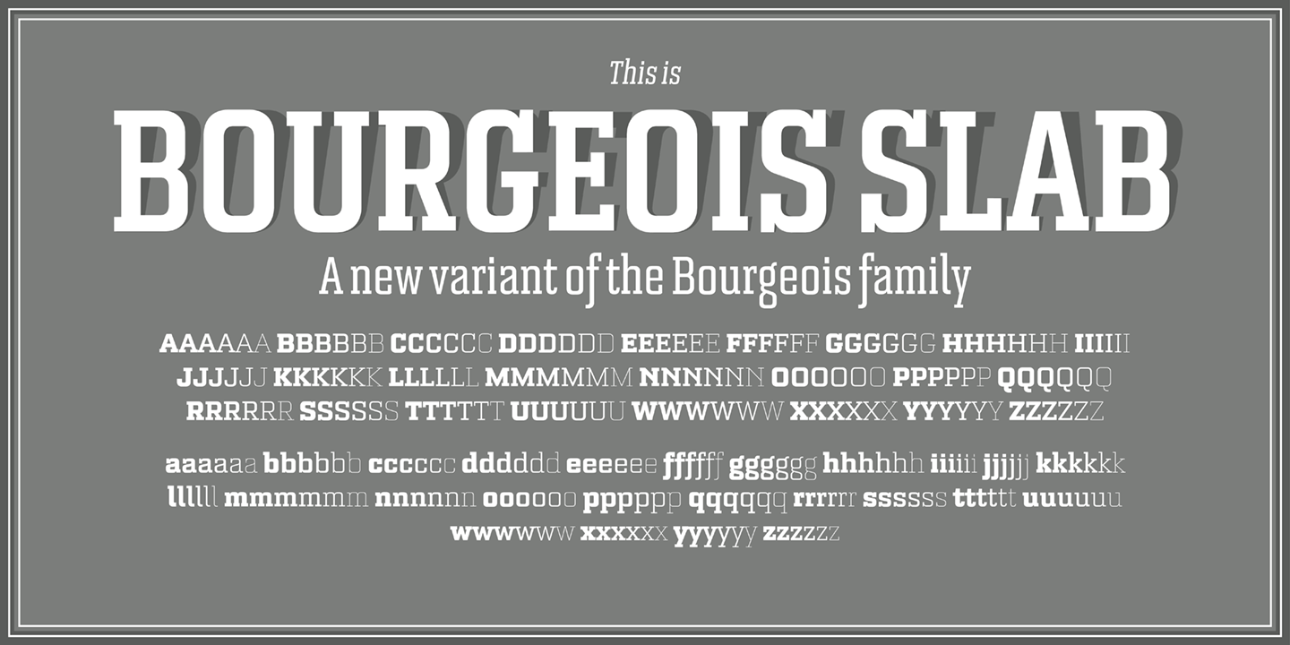 Font Bourgeois Slab