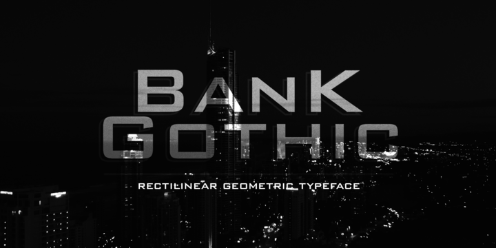 Font Bank Gothic