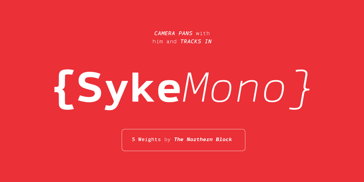 Syke Mono