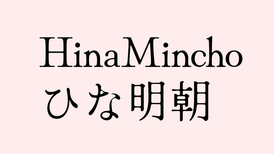 Font Hina Mincho