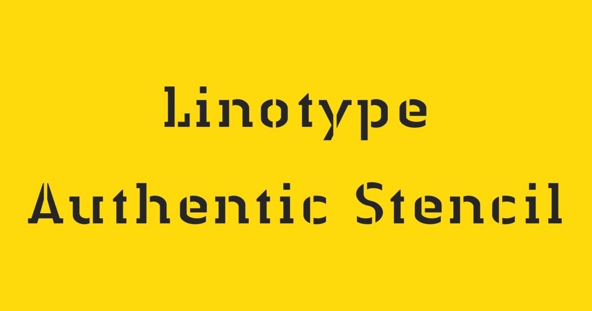 Font Linotype Authentic Stencil