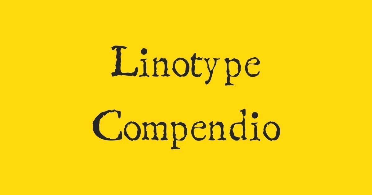 Font Linotype Compendio