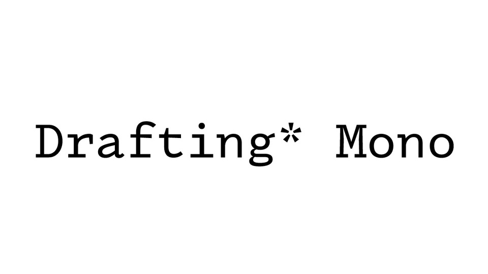 Font Drafting Mono