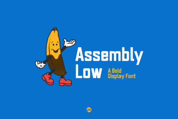 Font Assembly Low