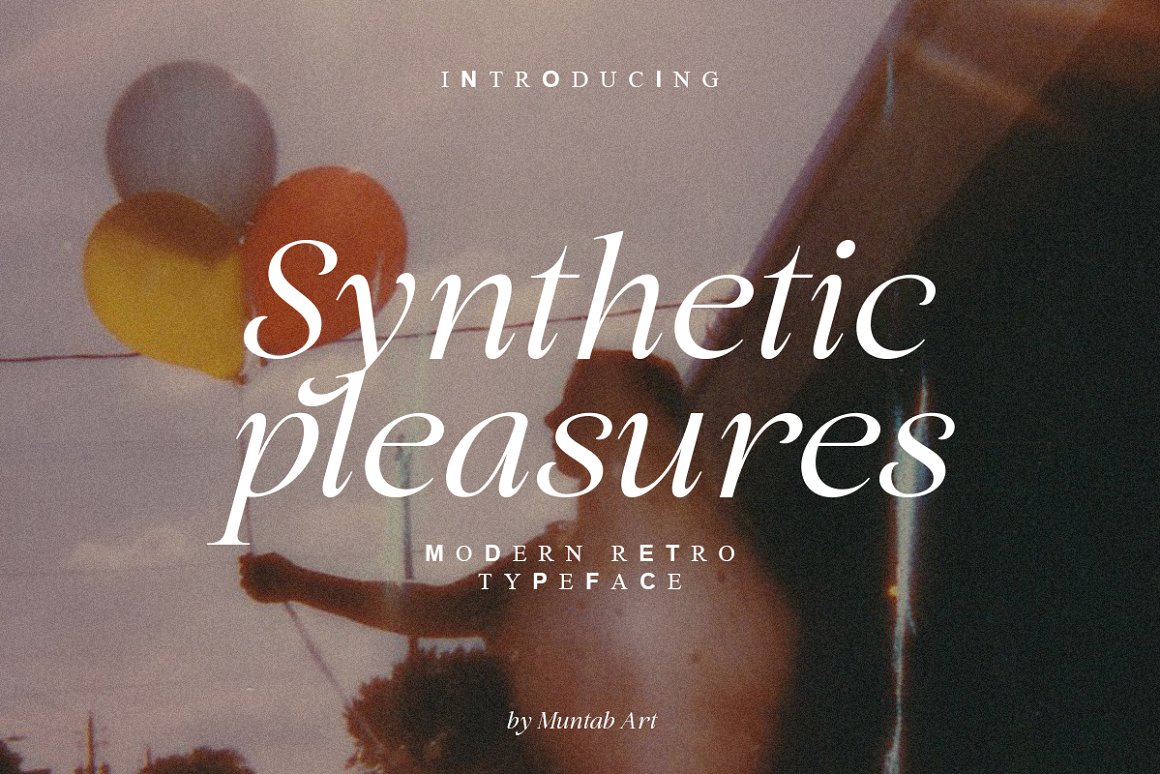 Font Synthetic Pleasures