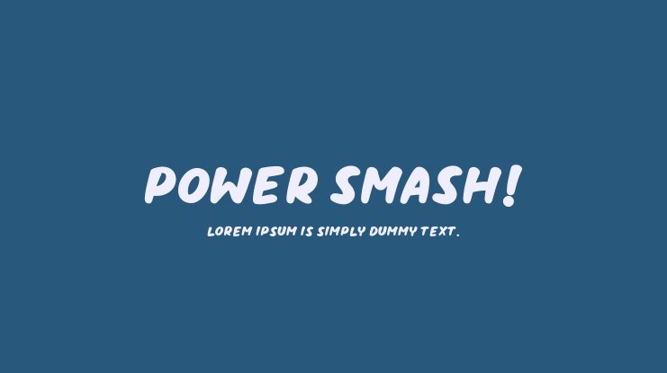 Font Power Smash