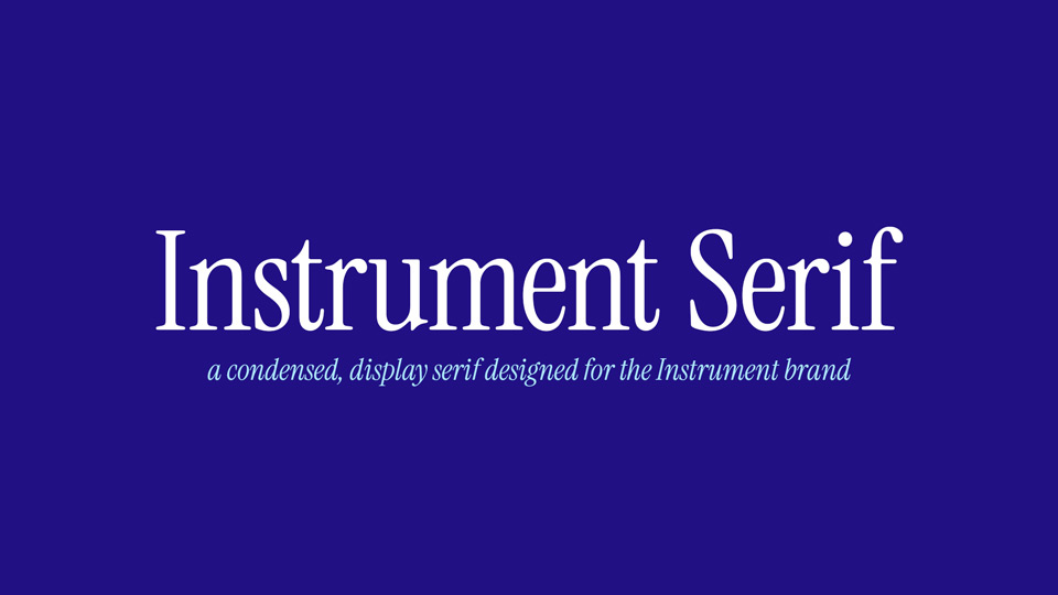 Font Instrument Serif