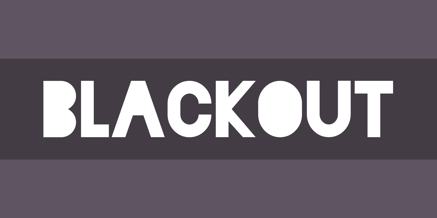 Font Blackout