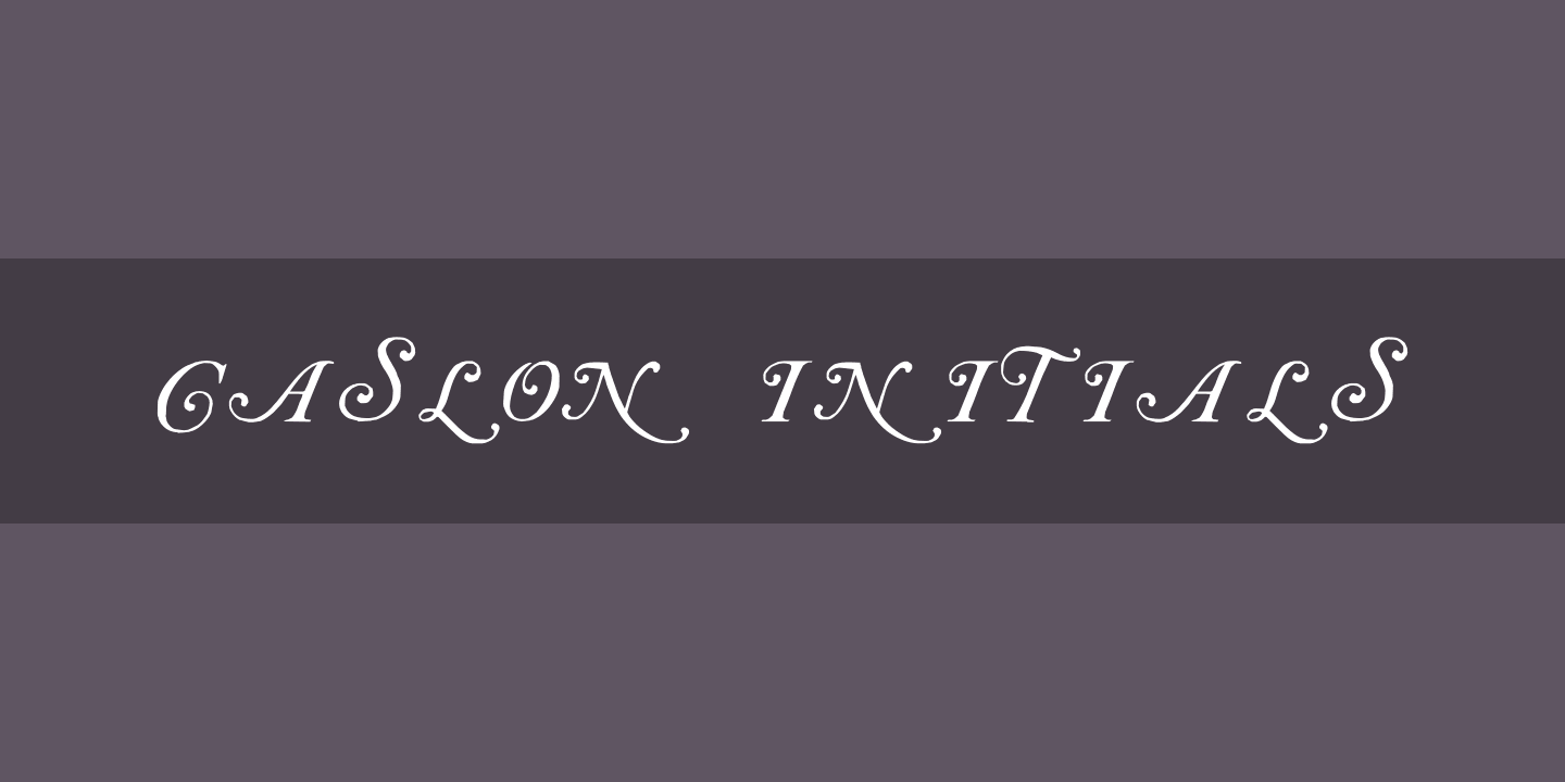Font Caslon Initials
