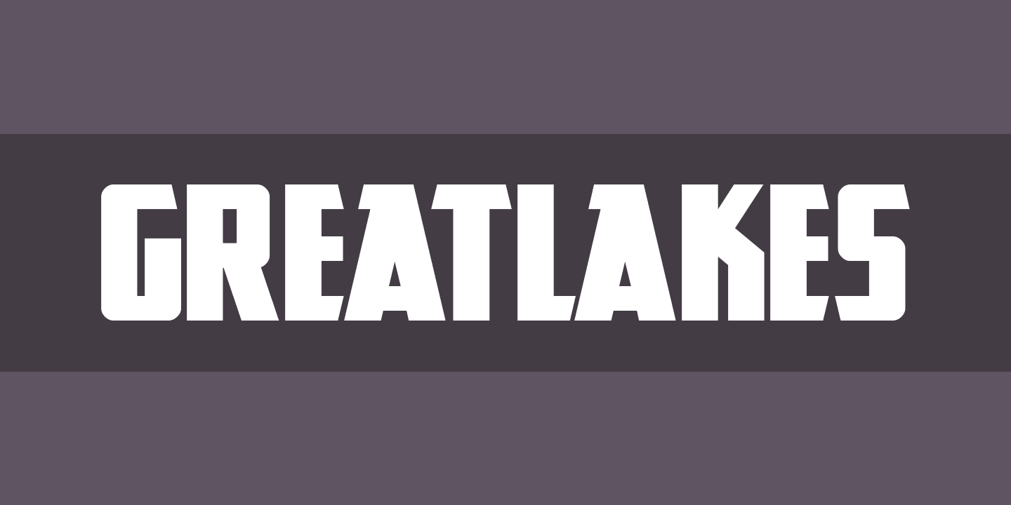Font GreatLakes