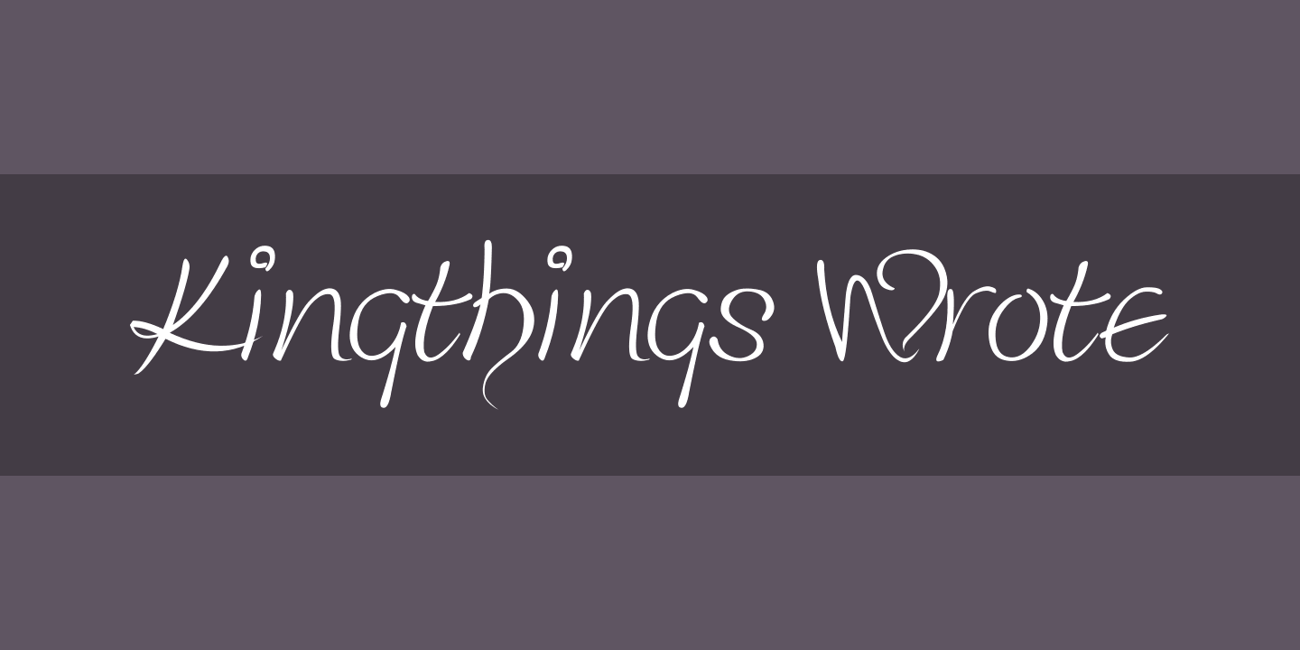 Font Kingthings Wrote