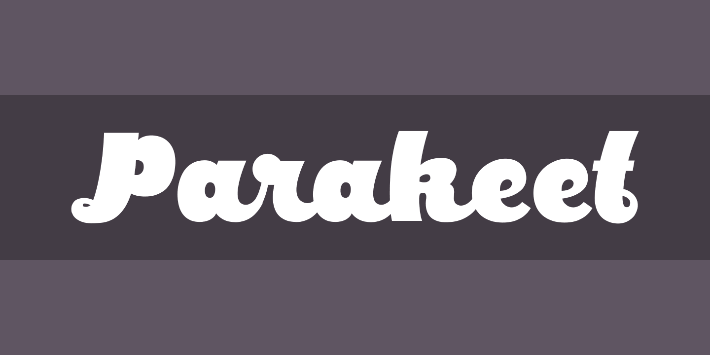 Font Parakeet