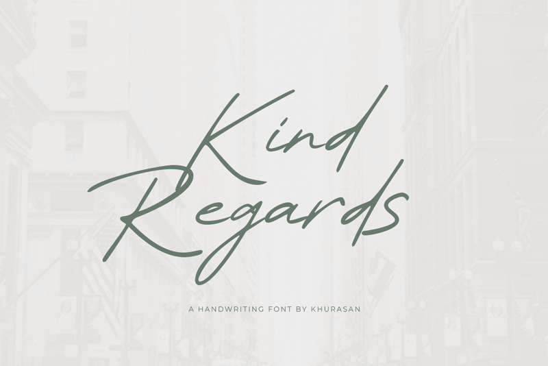 Font Kind Regards