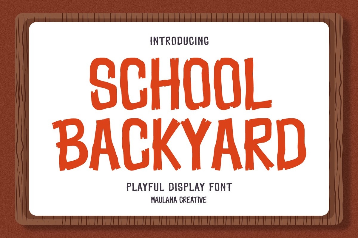 Font School Backyard