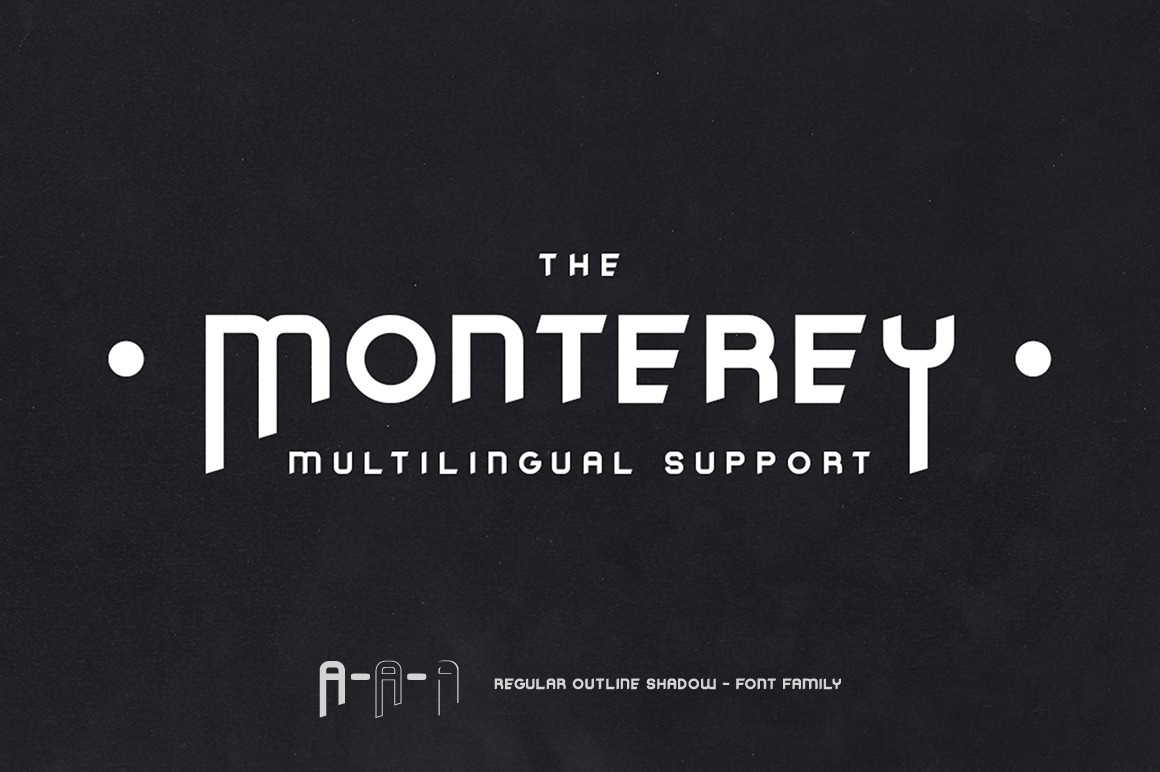 Font The Monterey