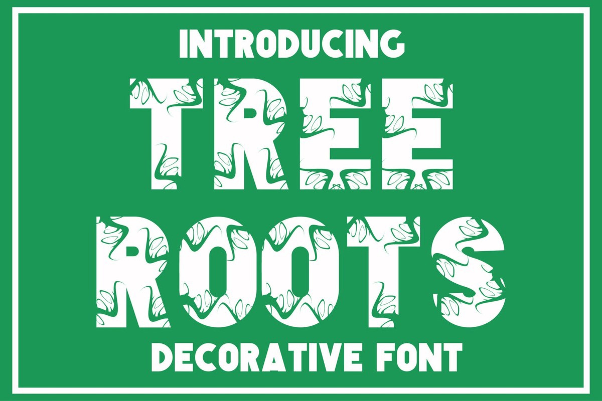 Font Tree Roots