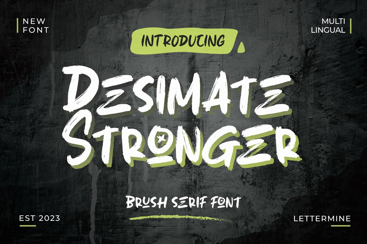 Font Desimate Stronger