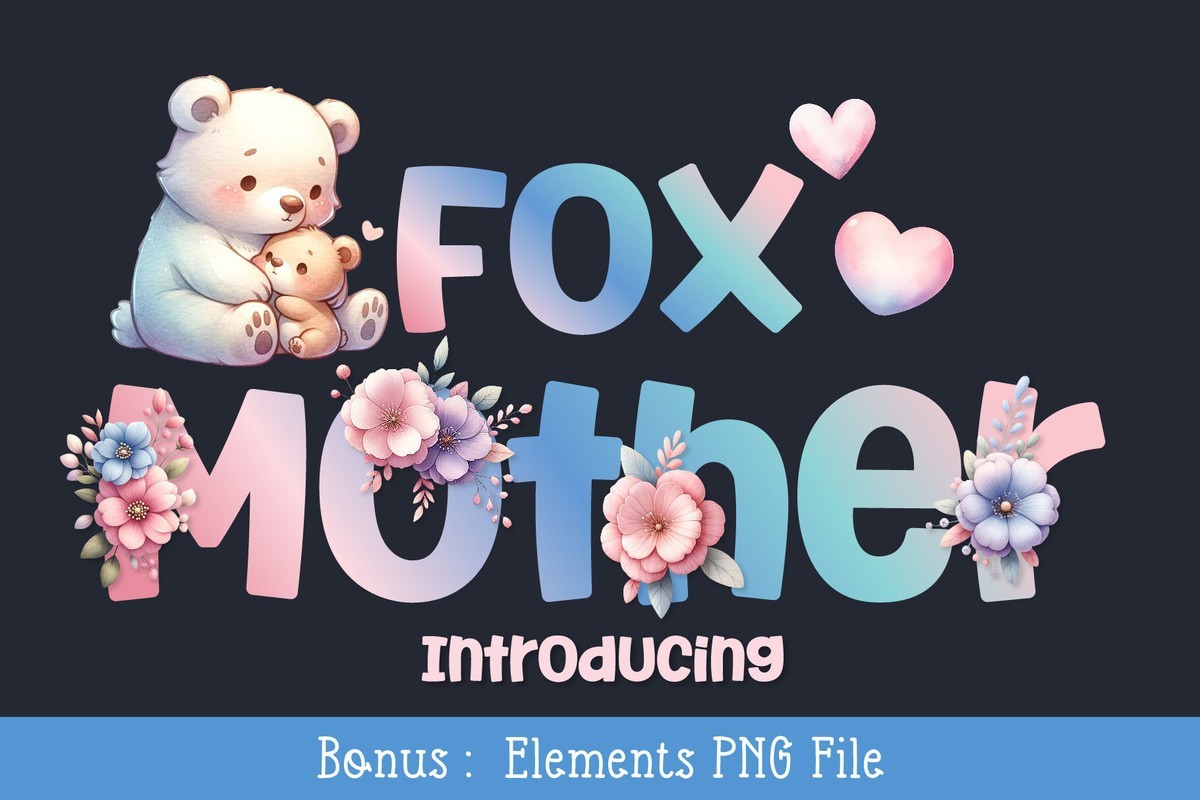 Font Fox Mother