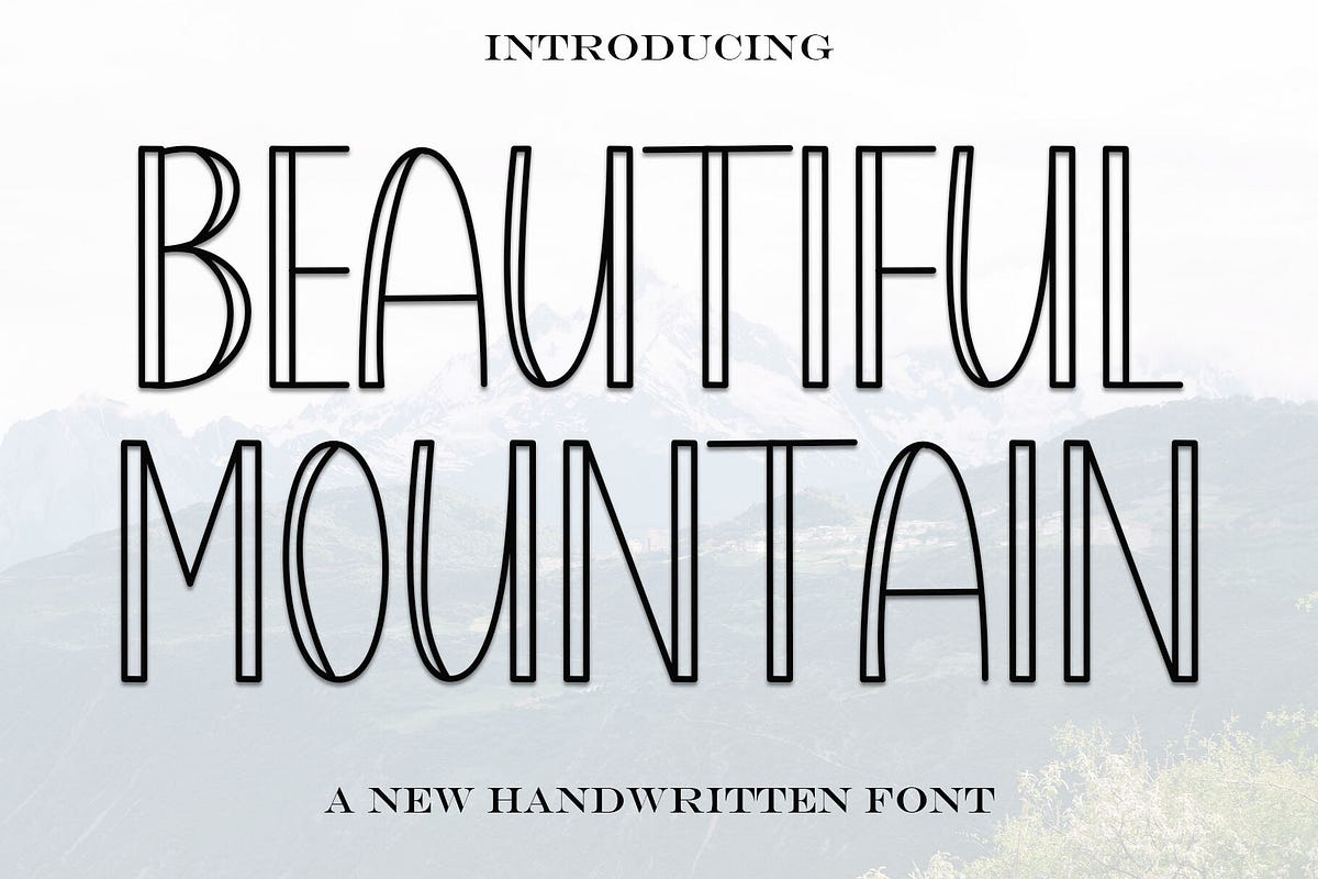 Font Beautiful Mountain