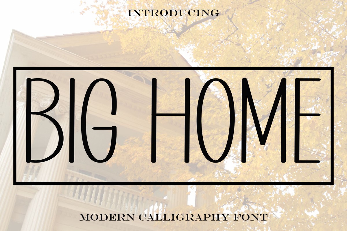 Font Big Home