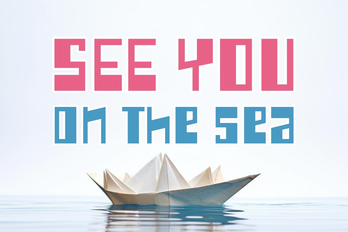 Font See You on The Sea