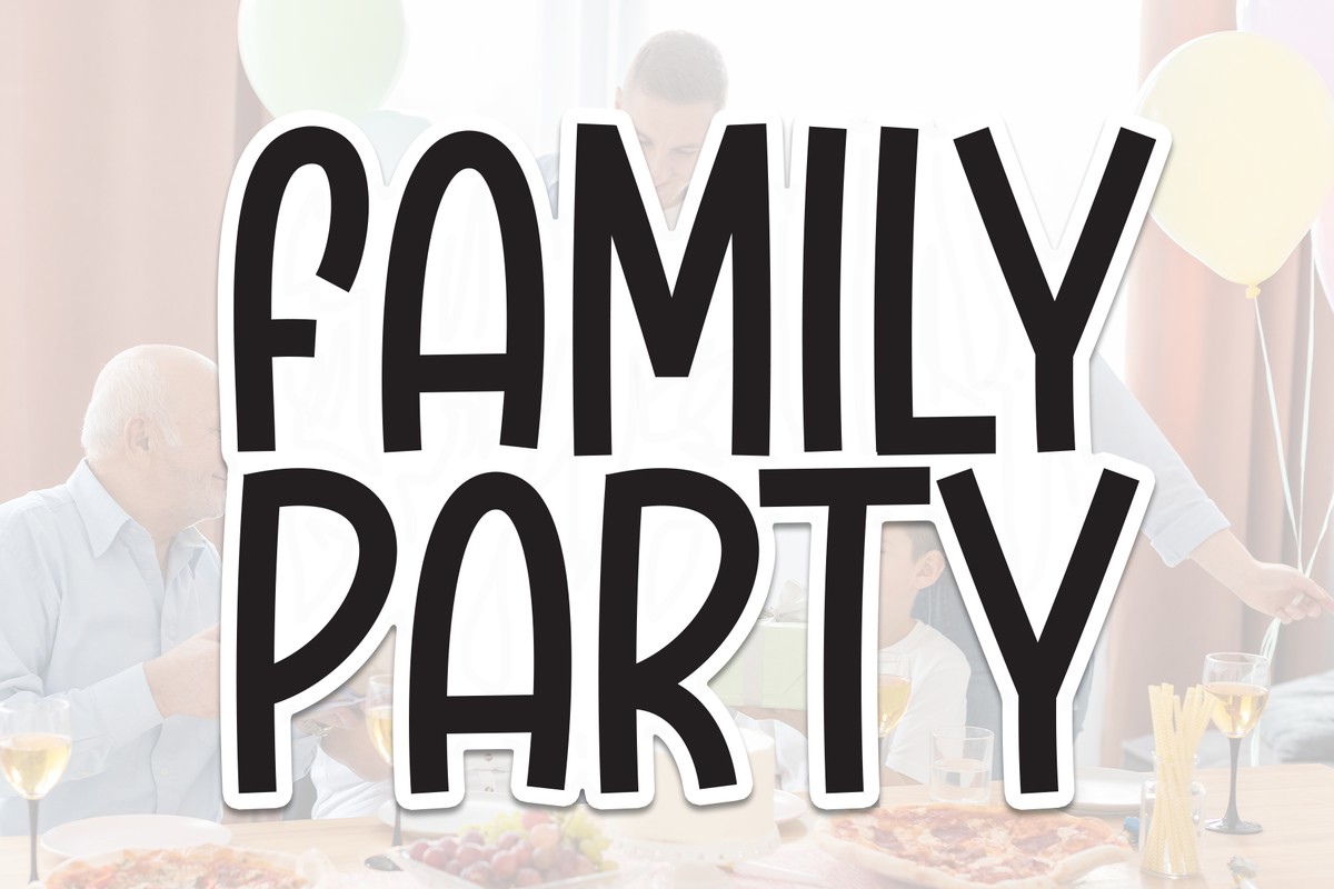 Family Party