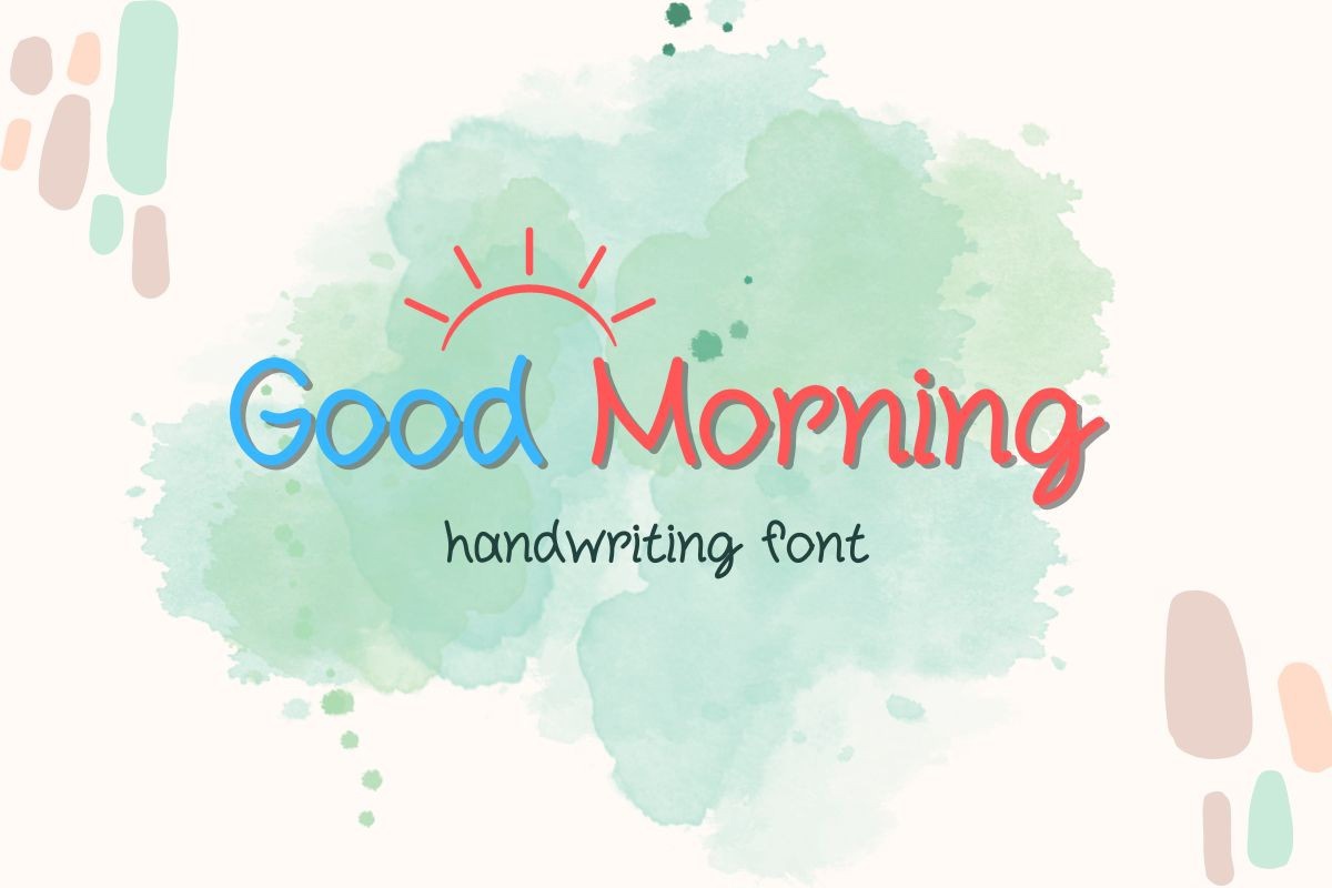 Font Good Morning