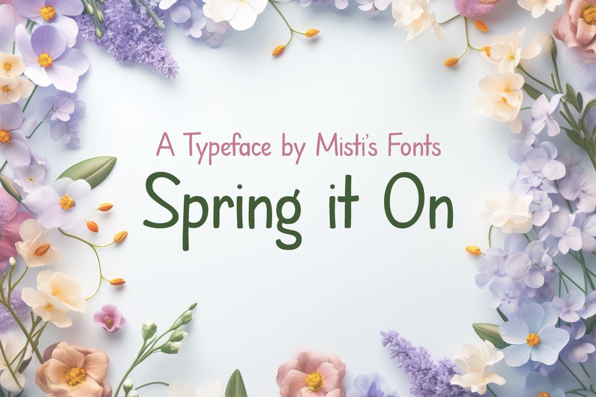 Font Spring it On