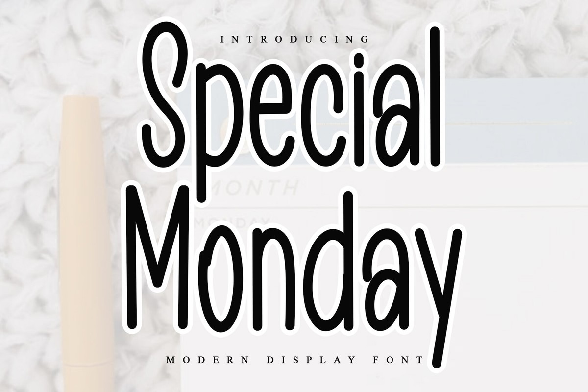 Font Special Monday