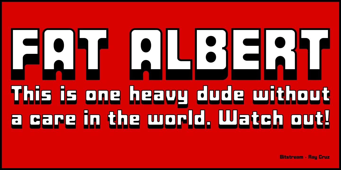 Font Fat Albert BT