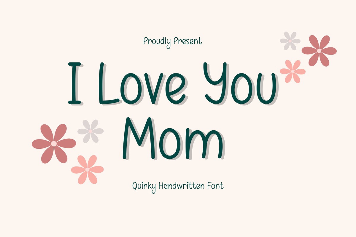 Font I Love You Mom