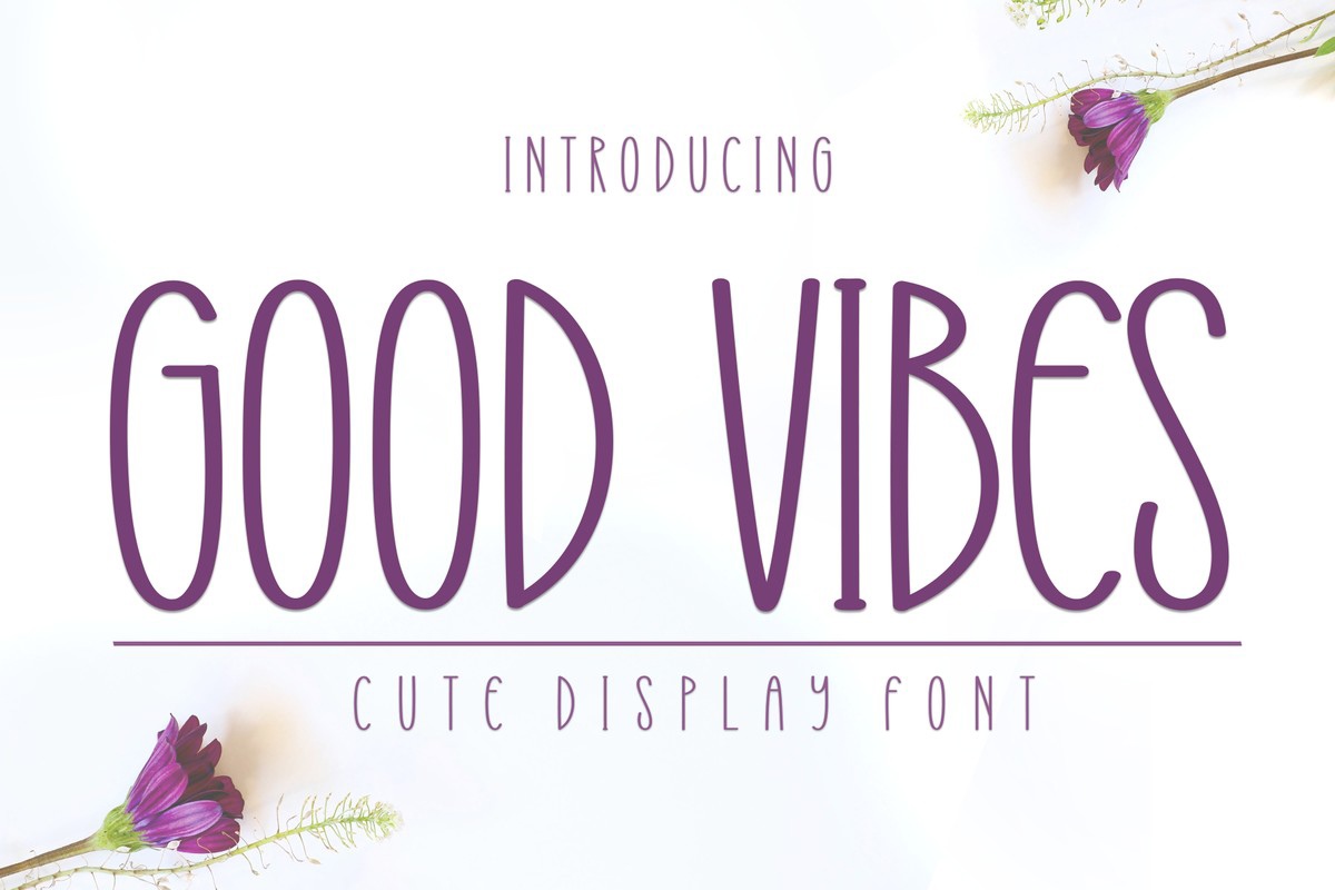 Font Good Vibes