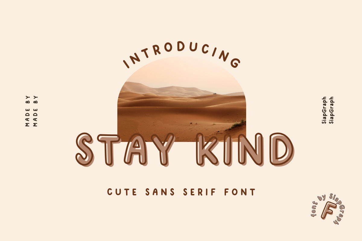 Font Stay Kind