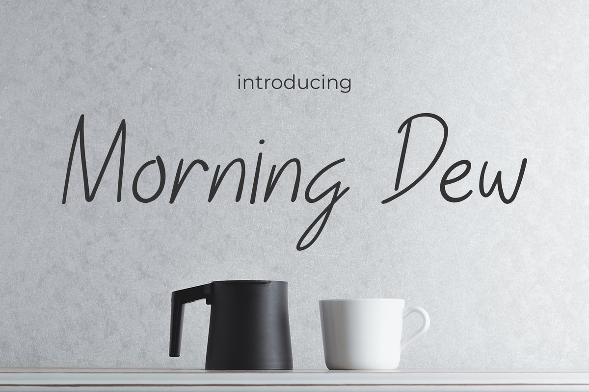 Font Morning Dew