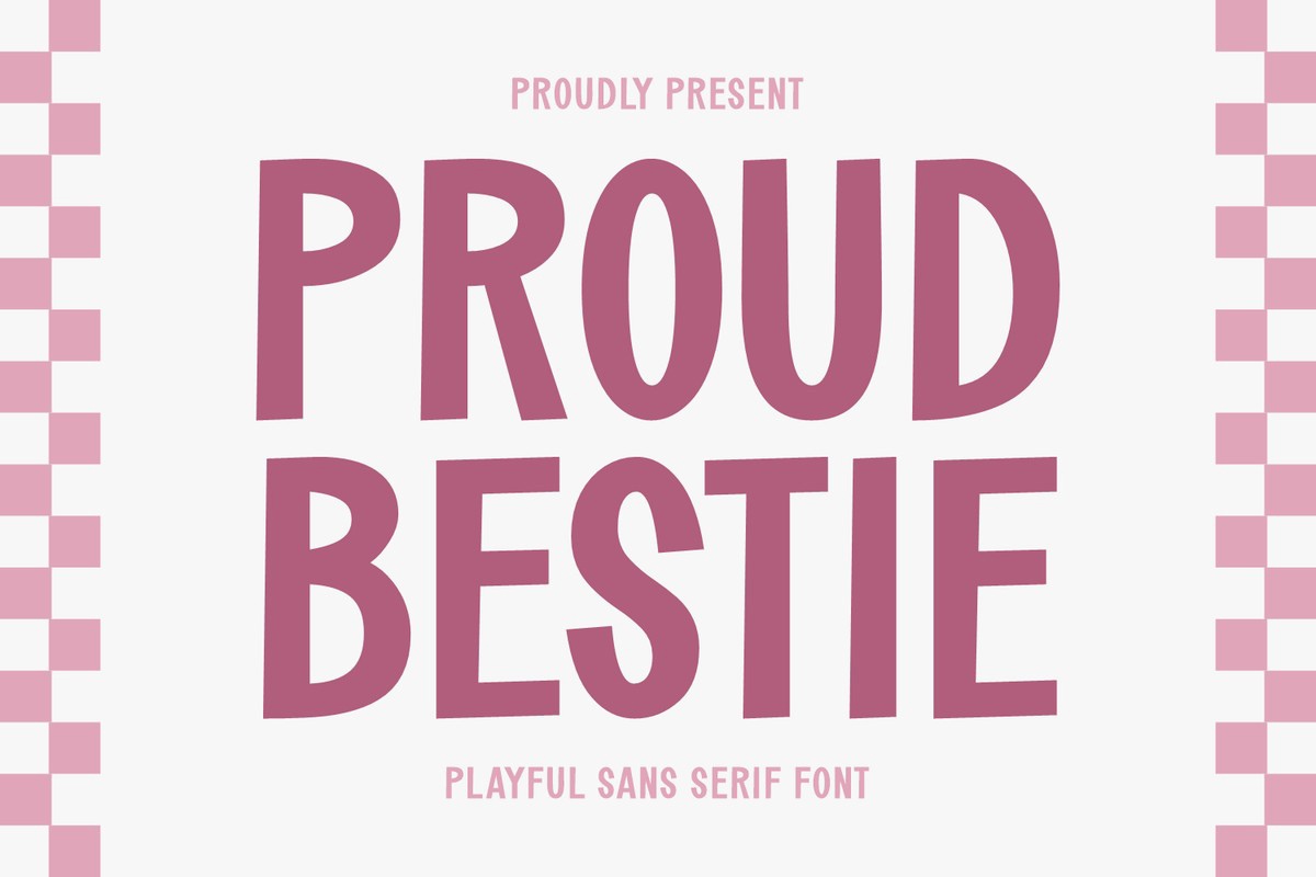 Font Proud Bestie