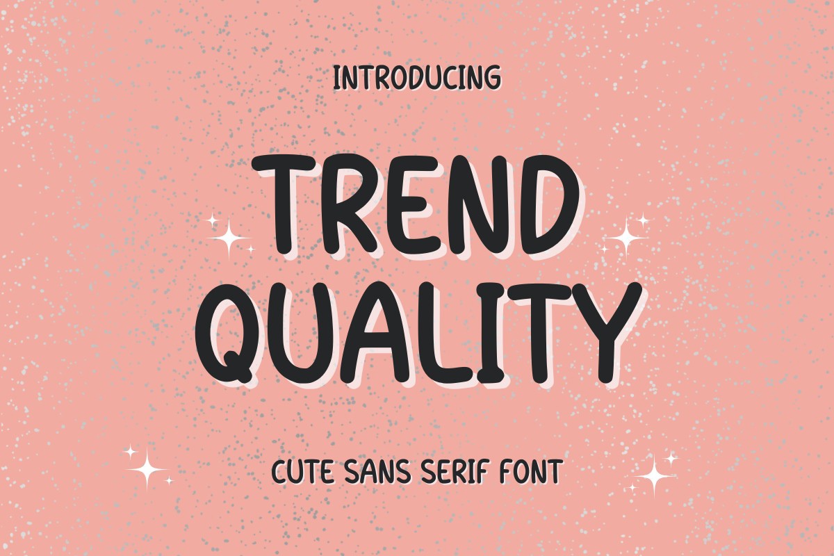 Font Trend Quallty