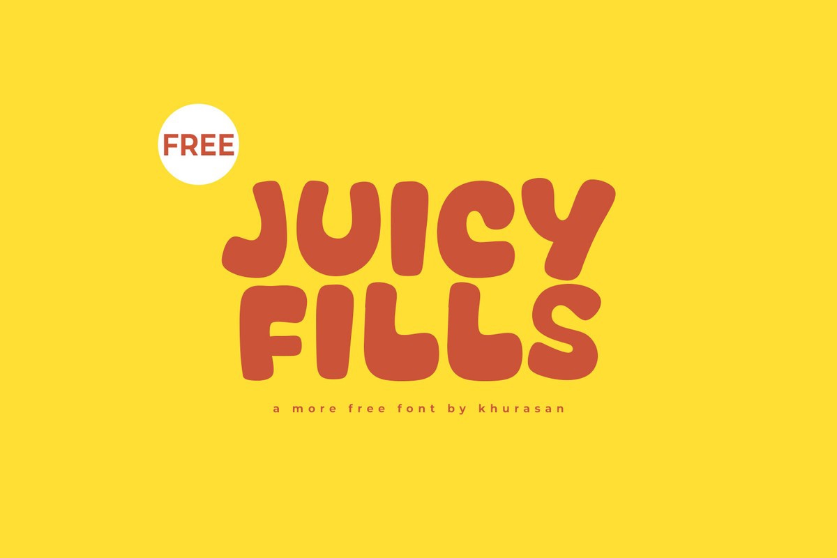 Font Juicy Fills