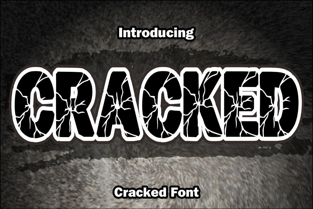 Font Cracked